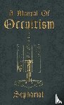 Sepharial - A Manual Of Occultism