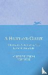 Terhune, Albert Payson - A Highland Collie - Originally Published as The Luck of the Laird