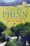 Phinn, Gervase - Out of the Woods But Not Over the Hill