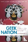 Saini, Angela - Geek Nation