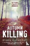 Kallentoft, Mons - Autumn Killing