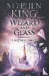 King, Stephen - The Dark Tower IV : Wizard and Glass