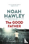 Hawley, Noah - The Good Father