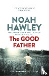 Hawley, Noah - The Good Father