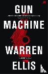 Ellis, Warren - Gun Machine