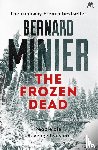 Minier, Bernard - The Frozen Dead