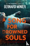 Minier, Bernard - A Song for Drowned Souls