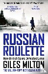 Milton, Giles - Russian Roulette
