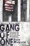 Mulgrew, Gary - Gang of One: One Man's Incredible Battle to Find his Missing Daughter