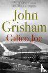 Grisham, John - Calico Joe