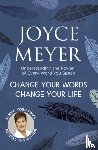 Meyer, Joyce - Change Your Words, Change Your Life