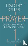 Keller, Timothy - Prayer