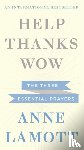 Lamott, Anne - Help, Thanks, Wow