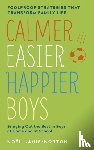 Janis-Norton, Noel - Calmer, Easier, Happier Boys