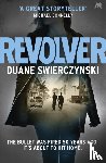 Swierczynski, Duane - Revolver