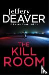 Deaver, Jeffery - The Kill Room