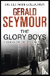 Seymour, Gerald - The Glory Boys