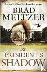 Meltzer, Brad - The President's Shadow