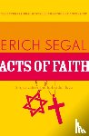 Segal, Erich - Acts of Faith