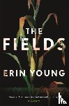 Young, Erin - The Fields