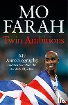 Farah, Mo - Twin Ambitions - My Autobiography