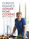 Ramsay, Gordon - Gordon Ramsay's Ultimate Home Cooking