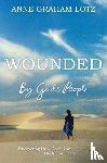 Lotz, Anne Graham - Wounded by God's People