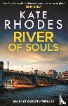 Rhodes, Kate - River of Souls