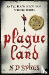 Sykes, S D - Plague Land