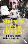 Schmitz, Rob - Street of Eternal Happiness