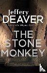 Deaver, Jeffery - The Stone Monkey