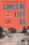 Mengestu, Dinaw - Someone Like Us