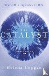 Coggan, Helena - The Catalyst
