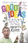 Rosen, Michael - Good Ideas