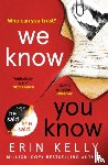 Kelly, Erin - We Know You Know