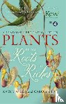 Willis, Kathy - Plants: From Roots to Riches