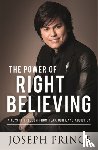 Prince, Joseph - The Power of Right Believing