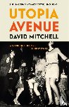 Mitchell, David - Utopia Avenue