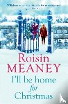 Meaney, Roisin - I'll Be Home for Christmas