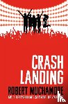 Muchamore, Robert - Rock War: Crash Landing