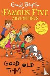 Blyton, Enid - Famous Five Colour Short Stories: Good Old Timmy