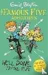 Blyton, Enid - Famous Five Colour Short Stories: Well Done, Famous Five