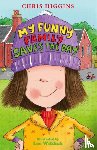 Higgins, Chris - My Funny Family Saves the Day