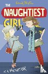 Blyton, Enid - The Naughtiest Girl: Naughtiest Girl Is A Monitor