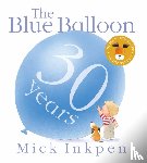 Inkpen, Mick - Kipper: The Blue Balloon