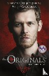 Plec, Julie - The Originals: The Rise