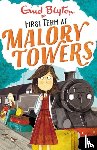 Blyton, Enid - Malory Towers: First Term