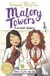 Blyton, Enid - Malory Towers: Fun and Games