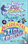 Tait, Amelia - Lily Tripp: Diary of an Accidental Time Traveller
