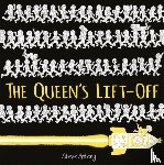 Antony, Steve - The Queen's Lift-Off
